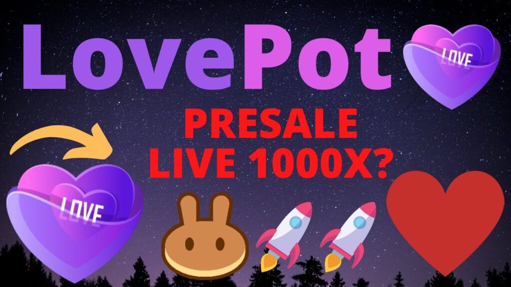 LovePot Token PRESALE LIVE!! 🚀 1000x Potential No Loss Jackpot Crypto Project 🤑