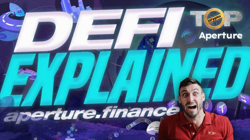 Defi Explained | Aperture Finance | What Is Defi