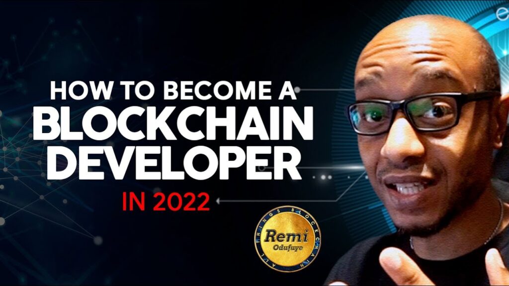 Blockchain Developer | Learning Path for 2022