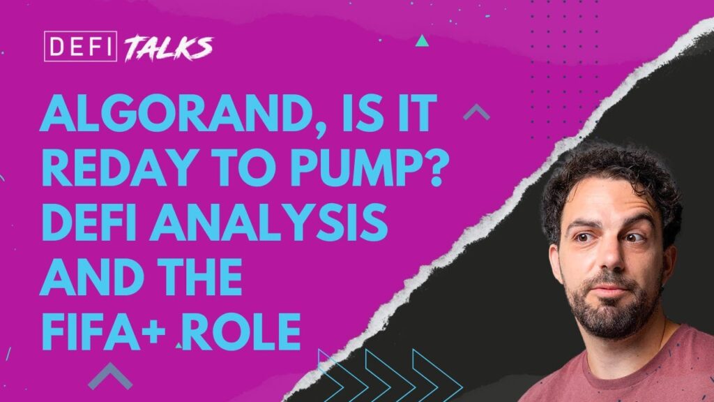 Algorand: is it the most growing defi ecosystem? Algofi, FIFA+ collect, and revenue analysis