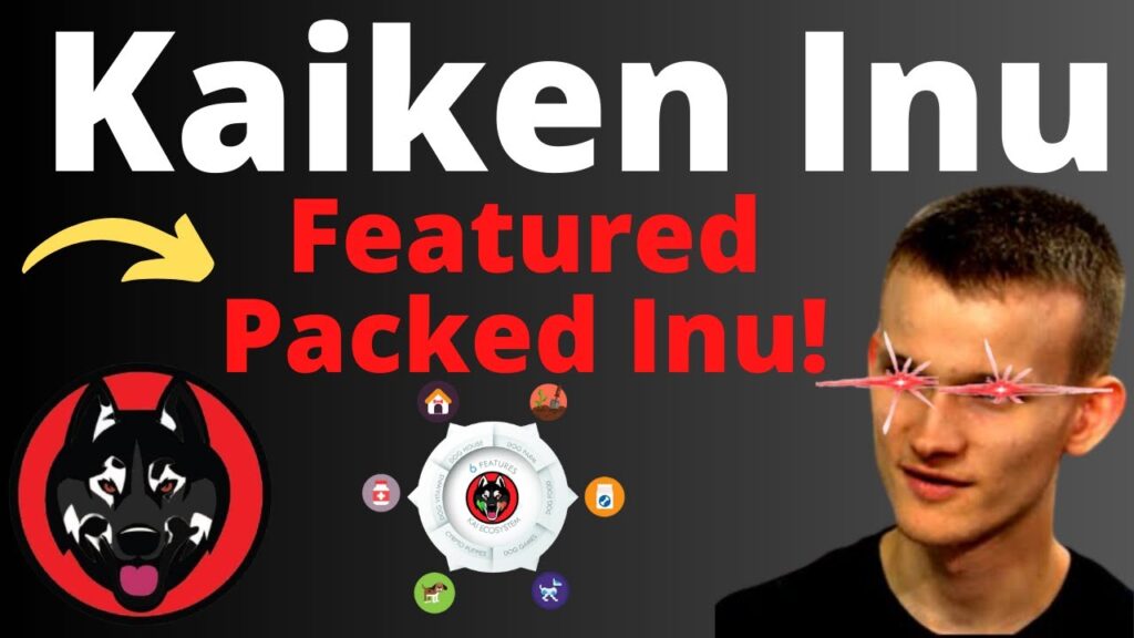 Kaiken Inu Token Massive Potential! 🚀 CMC and CoinGecko New Listing! 🚀 Most Featured-Packed Inu