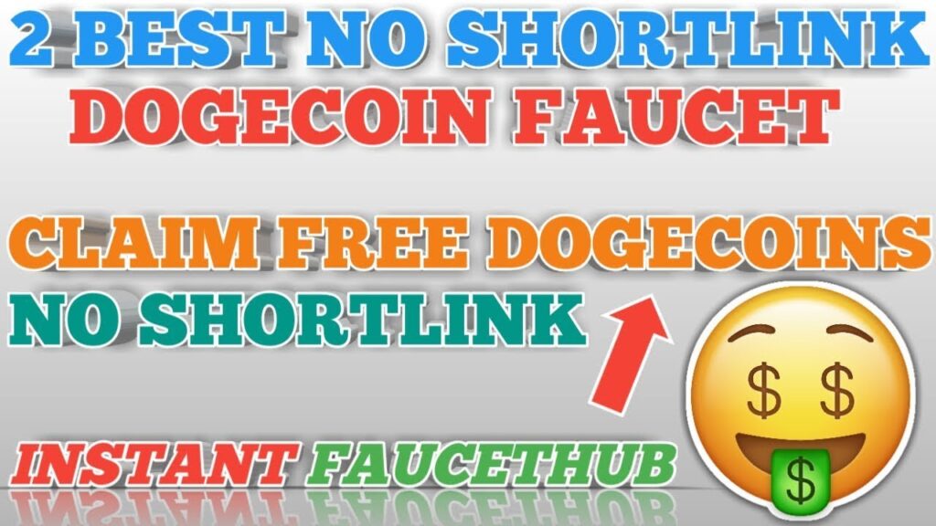 2 BEST NO SHORTLINK DOGECOIN FAUCET || CLAIM FREE DOGE NO SHORTLINKS || INSTANT FAUCETHUB