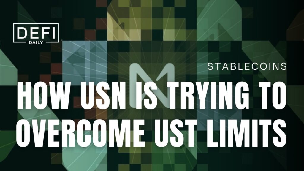 HOW NEAR is trying to overcome the limits of UST? PROs and CONs