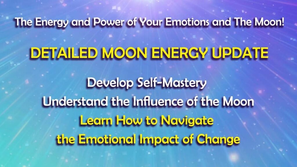 The Energy and Power of Your Emotions and The Moon!🌘🌗🌕🌓🌒Your Moon Month Energy Update!