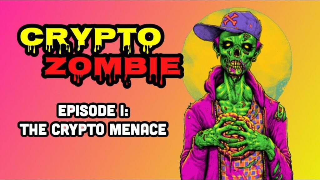 Crypto Zombie: Welcome To My Channel