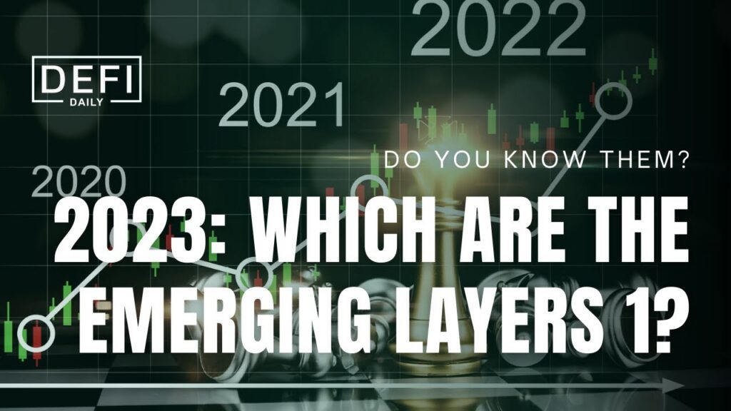 [BULL RUN 2023] NEW LAYERs 1 and TRENDS that you should monitor
