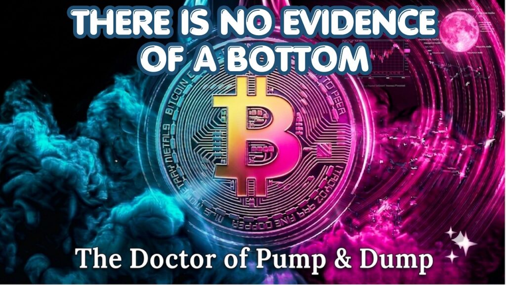 There is No Evidence of a Bitcoin Bottom – However, BTC will Likely Get a Bigger Bounce Soon