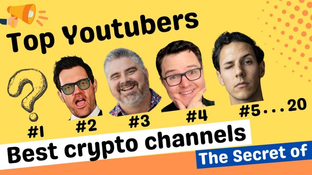 📺 Best Cryptocurrency YouTube Channels To Make Money In Crypto TOP CRYPTO YOUTUBER LIST